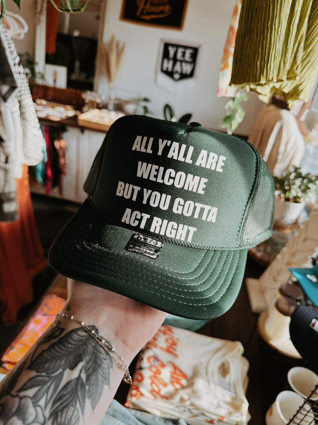 All Yall Are Welcome Trucker Hat