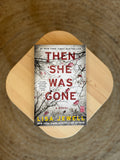 Then She Was Gone by Lisa Jewell