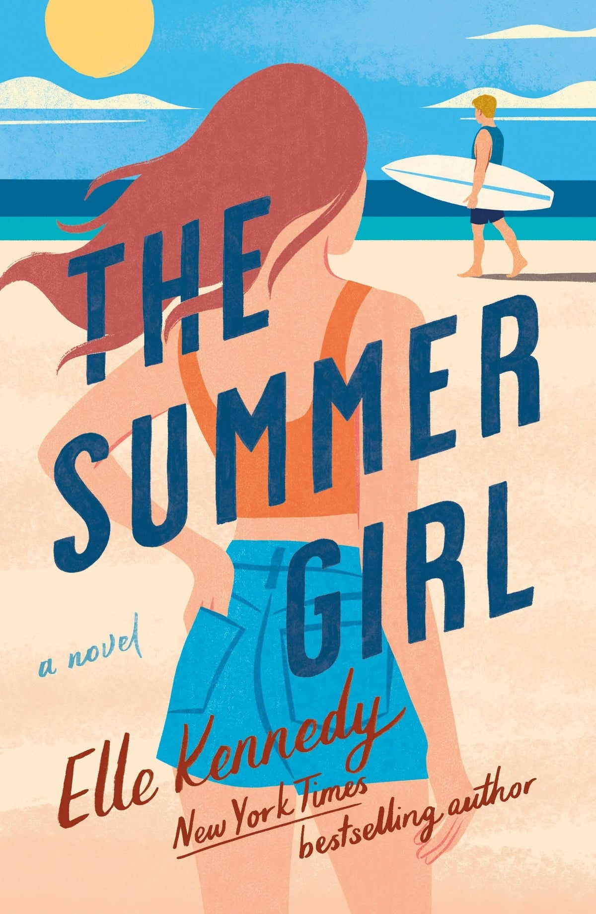 The Summer Girl: An Avalon Bay Novel by Elle Kennedy