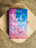 Rock Bottom Girl by Lucy Score