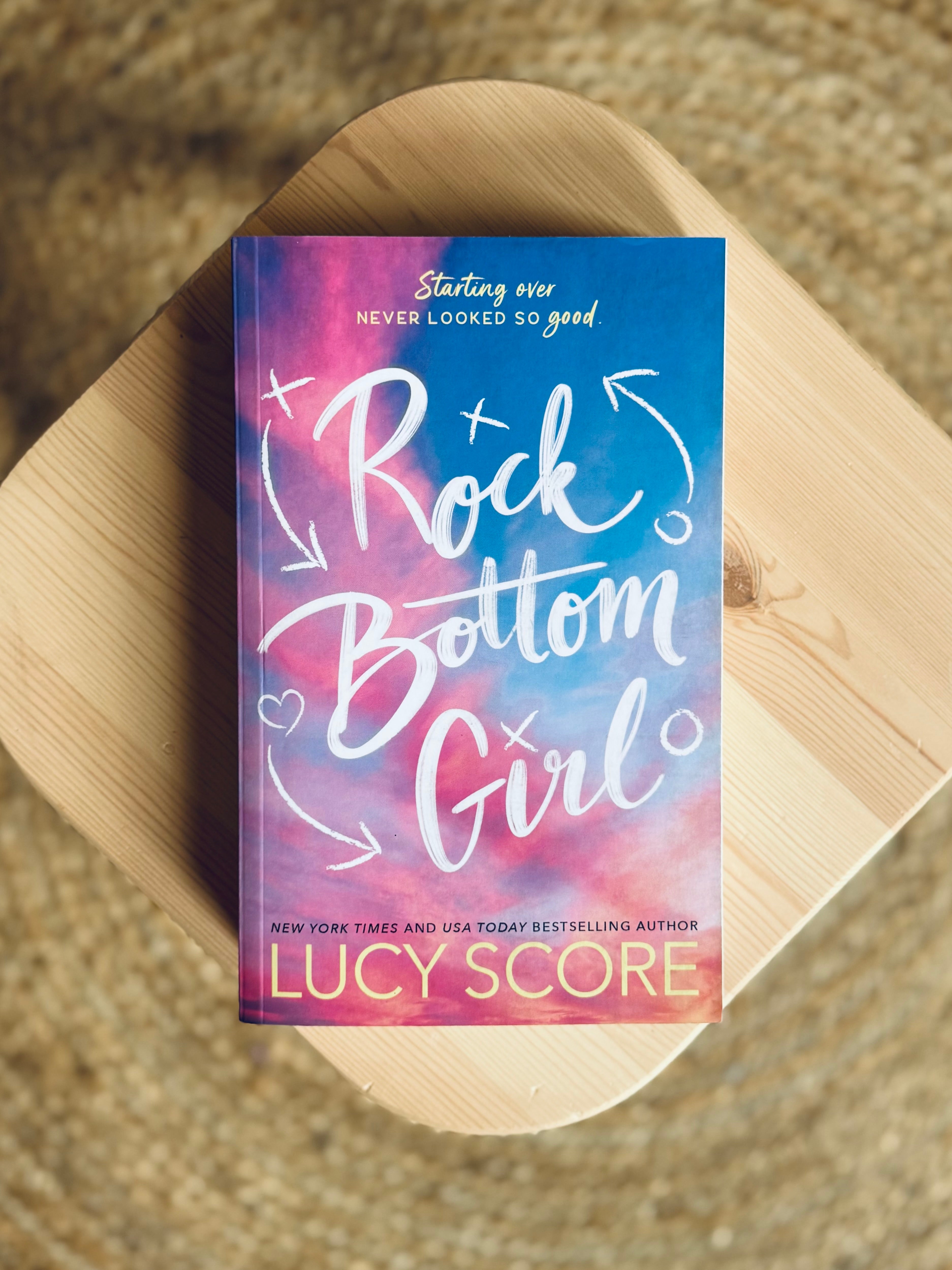 Rock Bottom Girl by Lucy Score