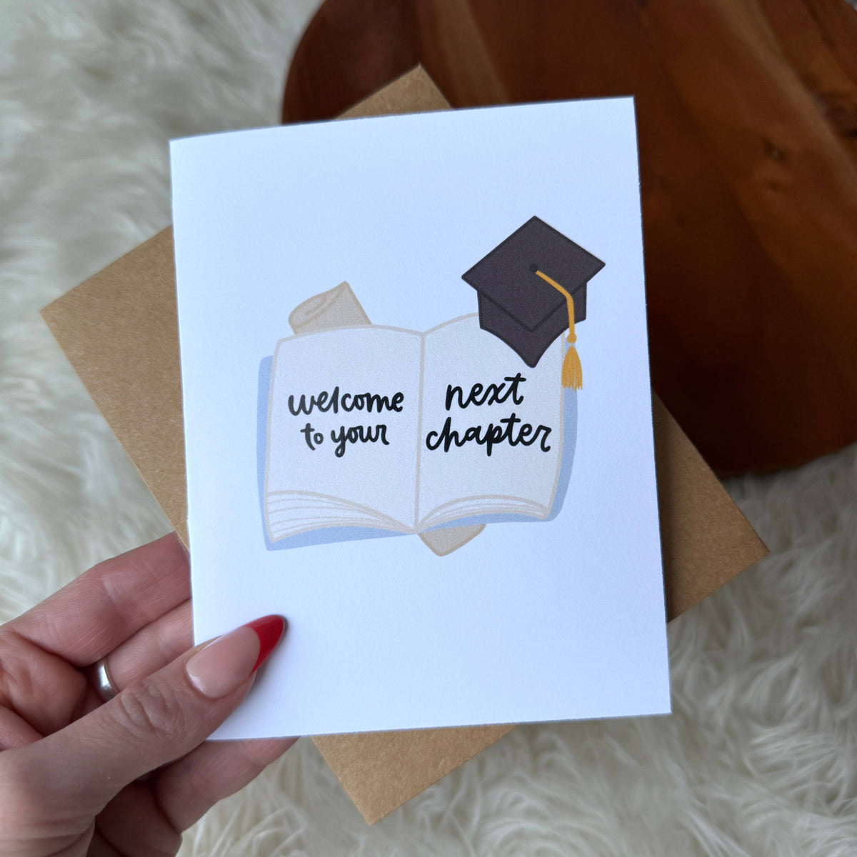"Welcome to your next chapter" Graduation Book Card