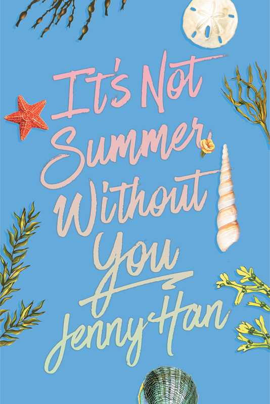 It's Not Summer Without You (Deluxe Edition) (The Summer I Turned Pretty)