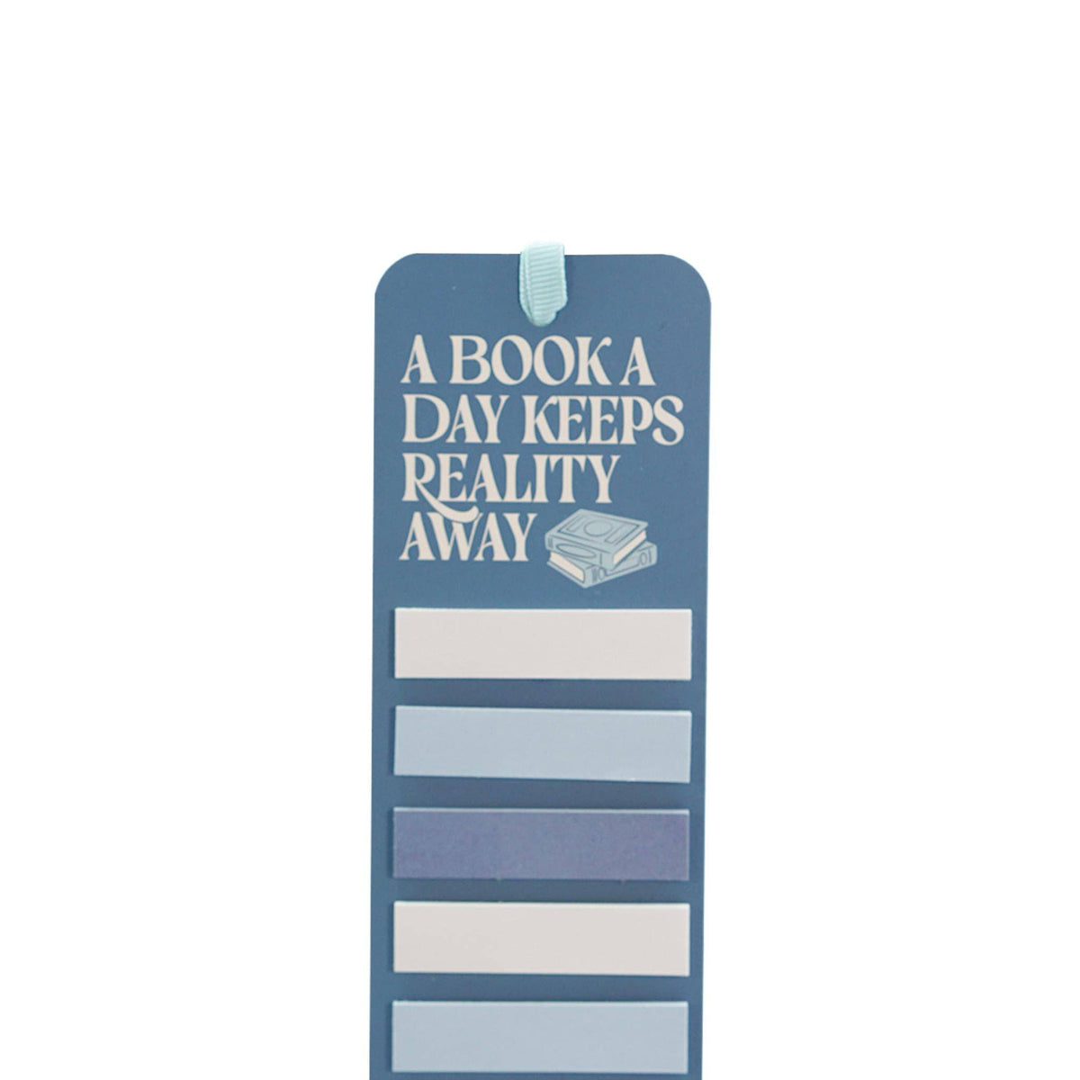 Bookmark with sticky tabs – A Book a Day Keeps Reality Away