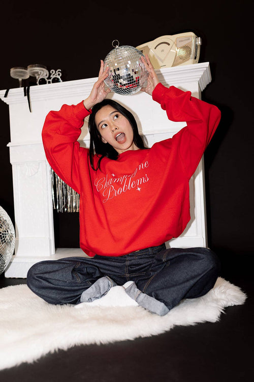Champagne Problems Sweatshirt