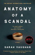 Anatomy of a Scandal by Sarah Vaughan