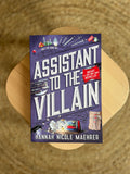 Assistant to the Villain by Hannah Nicole Maehrer