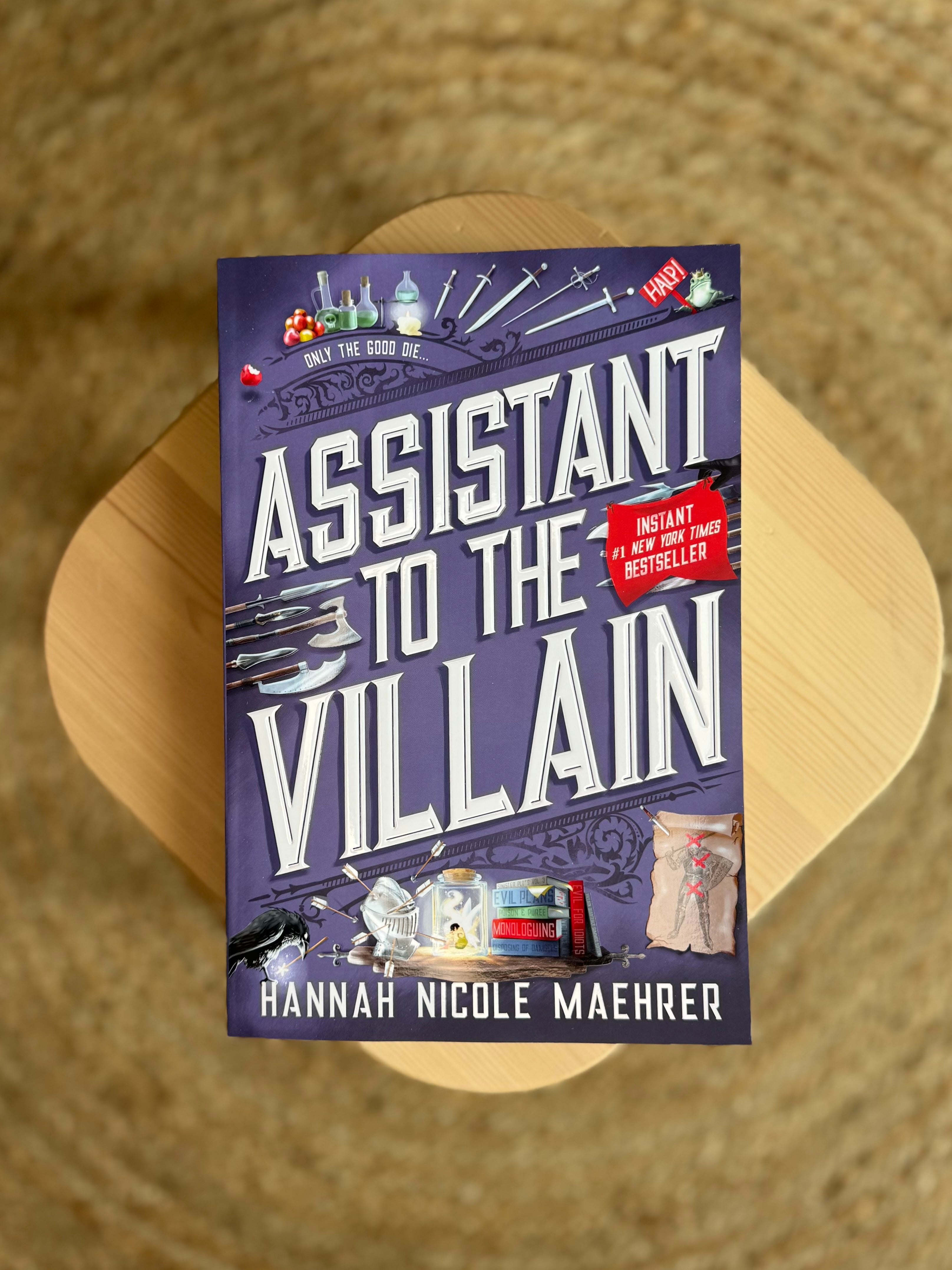 Assistant to the Villain by Hannah Nicole Maehrer