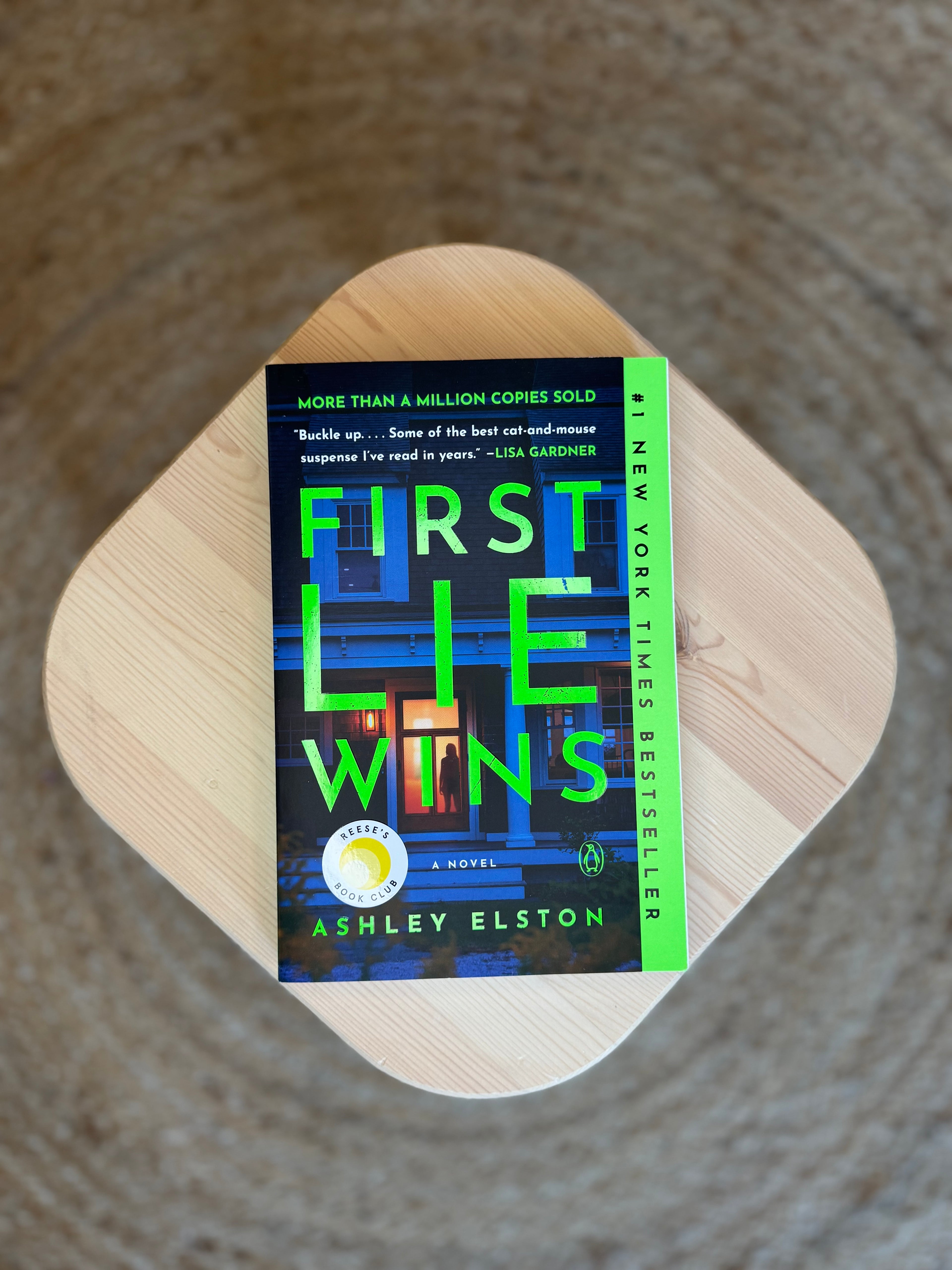 First Lie Wins by Ashley Elston