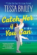 Catch Her If You Can: A Novel (Big Shots, 5) cover image