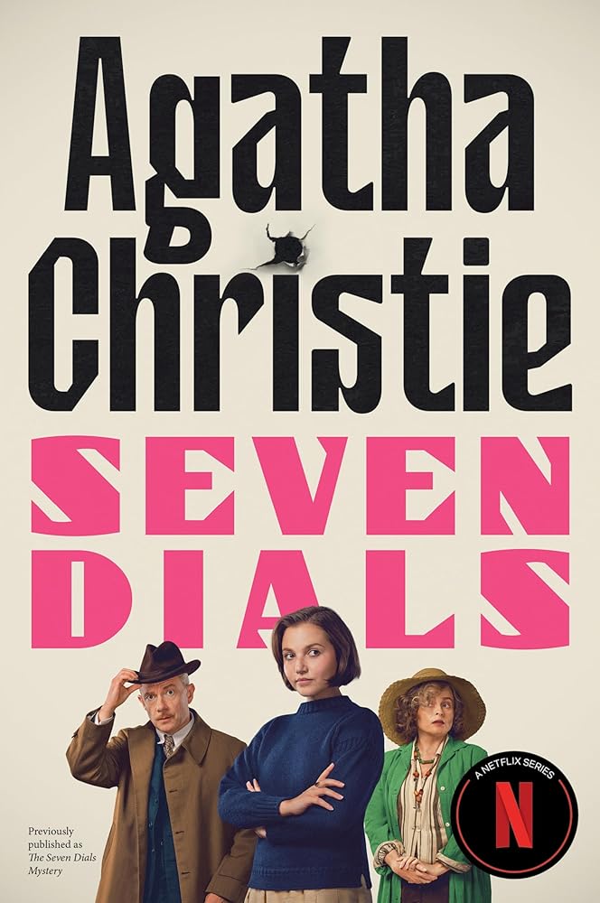 Seven Dials [TV Tie-in]: The Inspiration for the Netflix Series (Agatha Christie Library) cover image