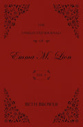 The Unselected Journals of Emma M. Lion: Vol. 9 cover image