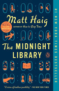The Midnight Library: A GMA Book Club Pick (A Novel) cover image