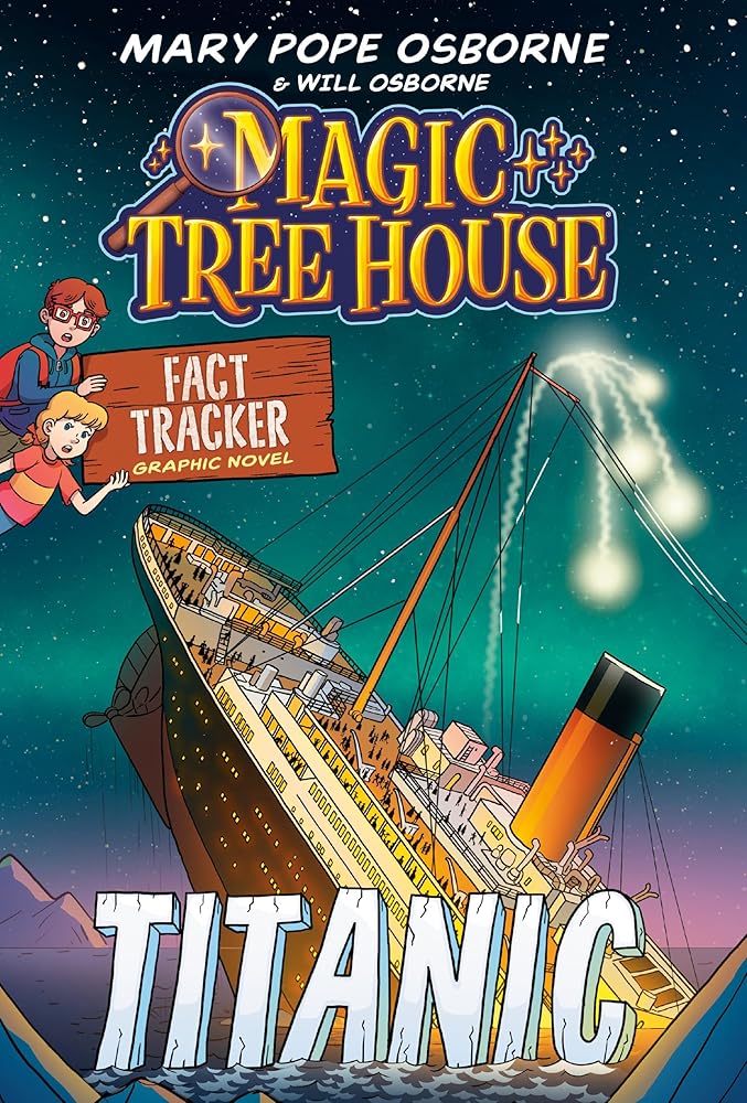 Magic Tree House Fact Tracker Graphic Novel: Titanic cover image