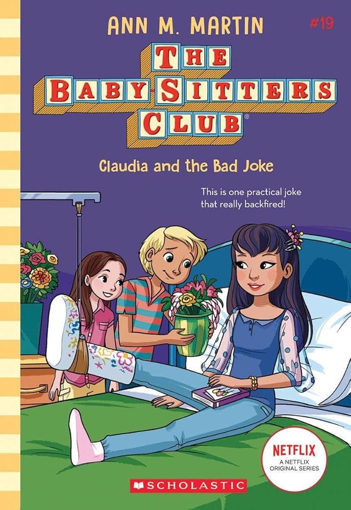 Claudia and the Bad Joke (The Baby-Sitters Club #19) cover image