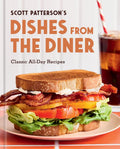 Dishes from the Diner: Classic All-Day Recipes cover image