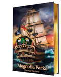 Magnolia Parks: The Long Way Home (Collector's Edition: Jessa's Version) (Magnolia Parks Universe, 3) cover image