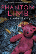 Phantom Limb: A Gripping Psychological Thriller cover image