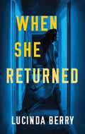 When She Returned cover image