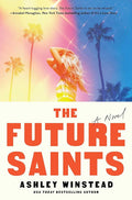 The Future Saints: A Novel cover image