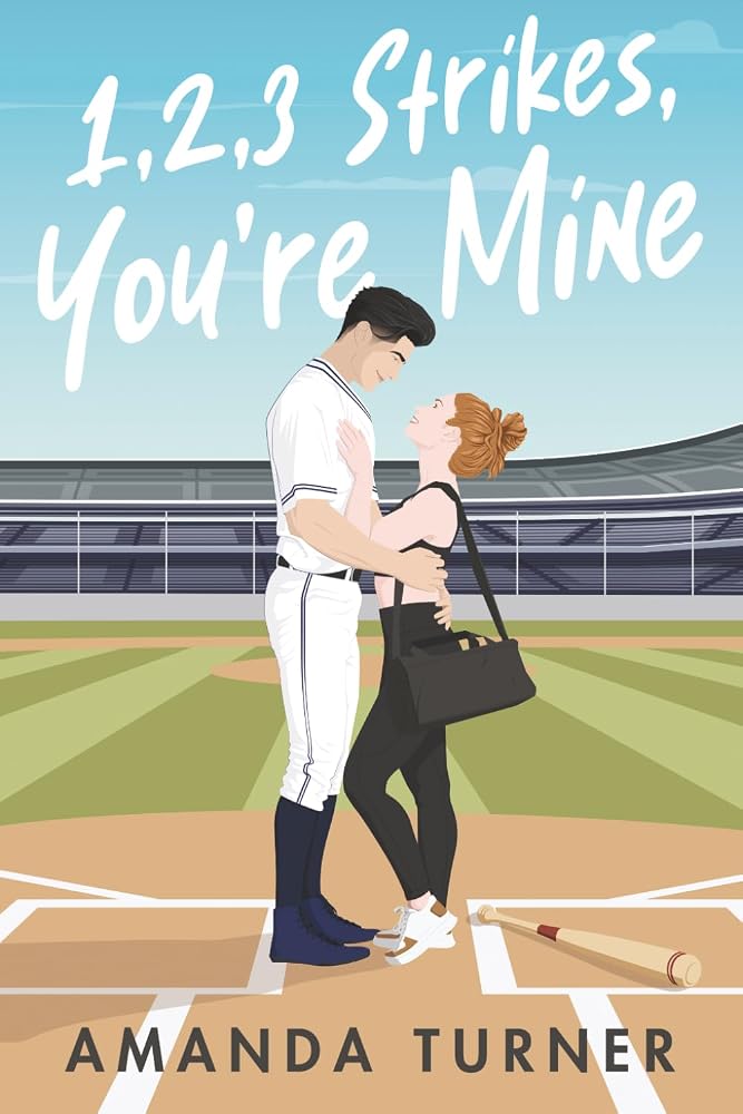 1, 2, 3 Strikes, You're Mine cover image