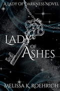 Lady of Ashes: (Lady of Darkness Book 3) cover image