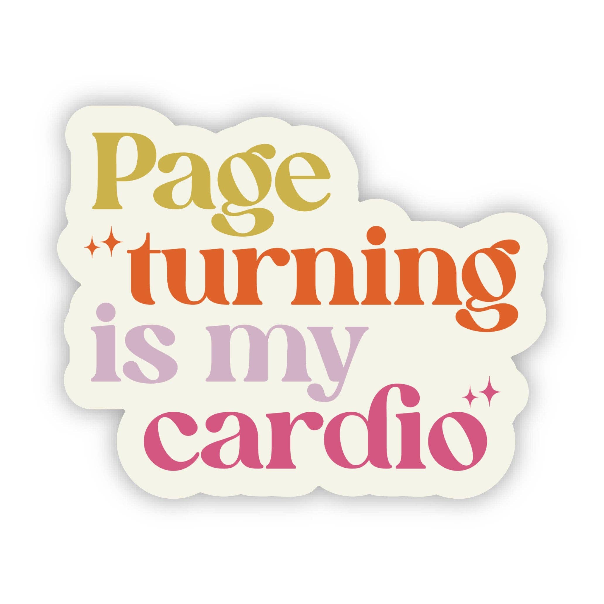 Page Turning Is My Cardio Sticker