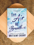 Air He Breathes by Brittainy Cherry