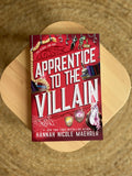 Apprentice to the Villain by Hannah Nicole Maehrer