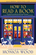 How to Read a Book by Monica Wood