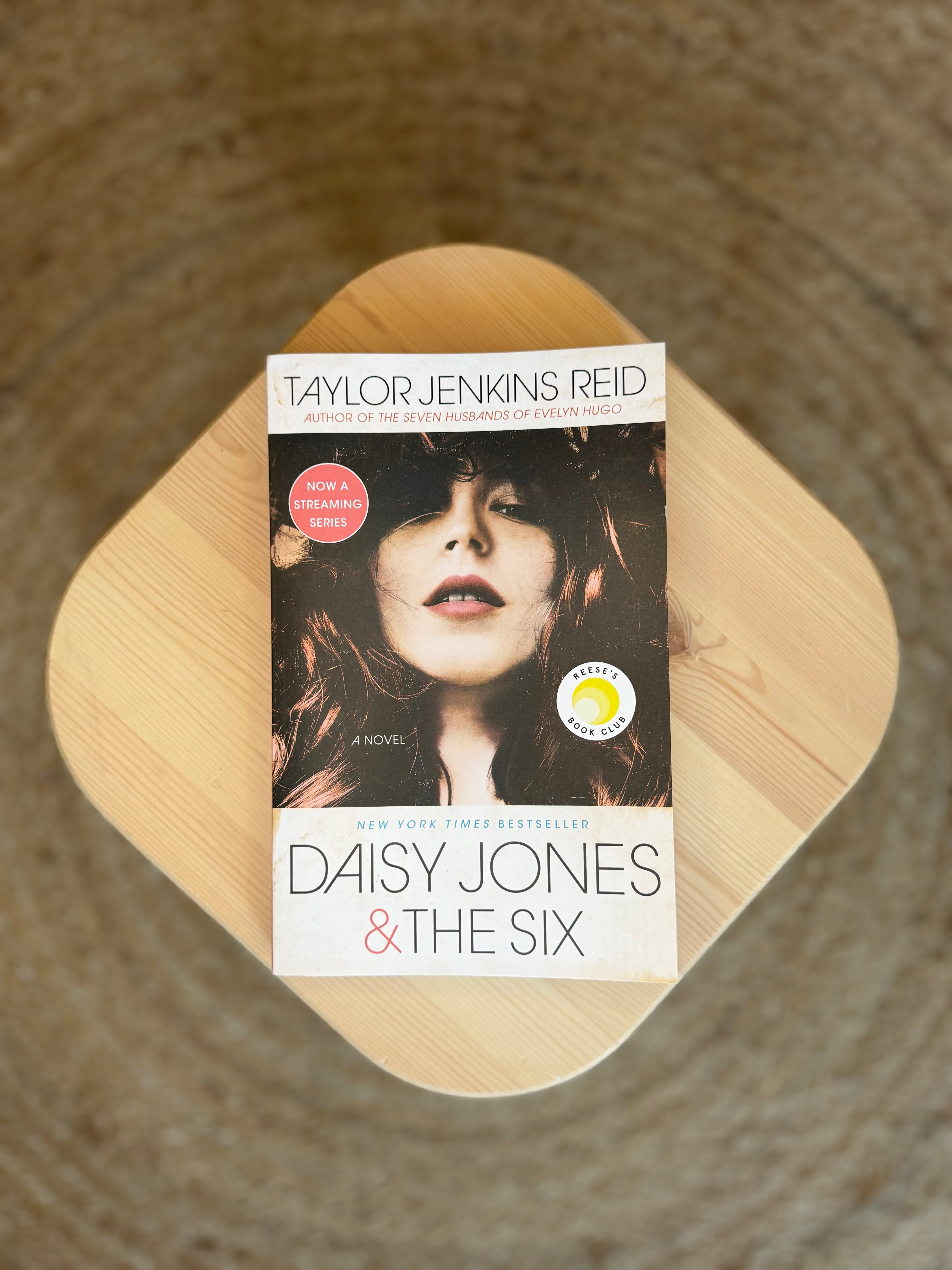 Daisy Jones & The Six: A Novel by Taylor Jenkins Reid