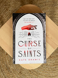 Curse of Saints by Kate Dramis