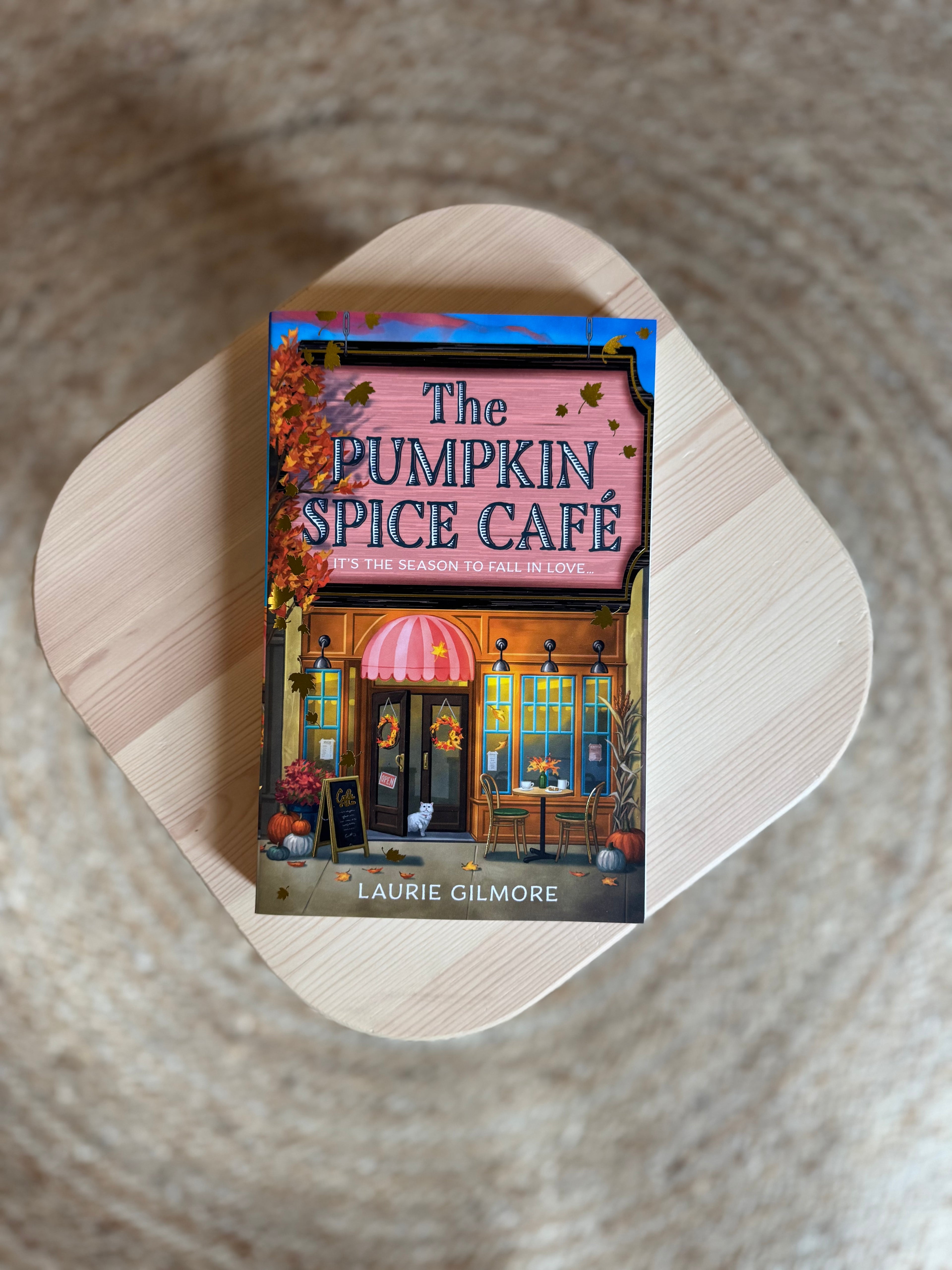 The Pumpkin Spice Cafe by Laurie Gilmore
