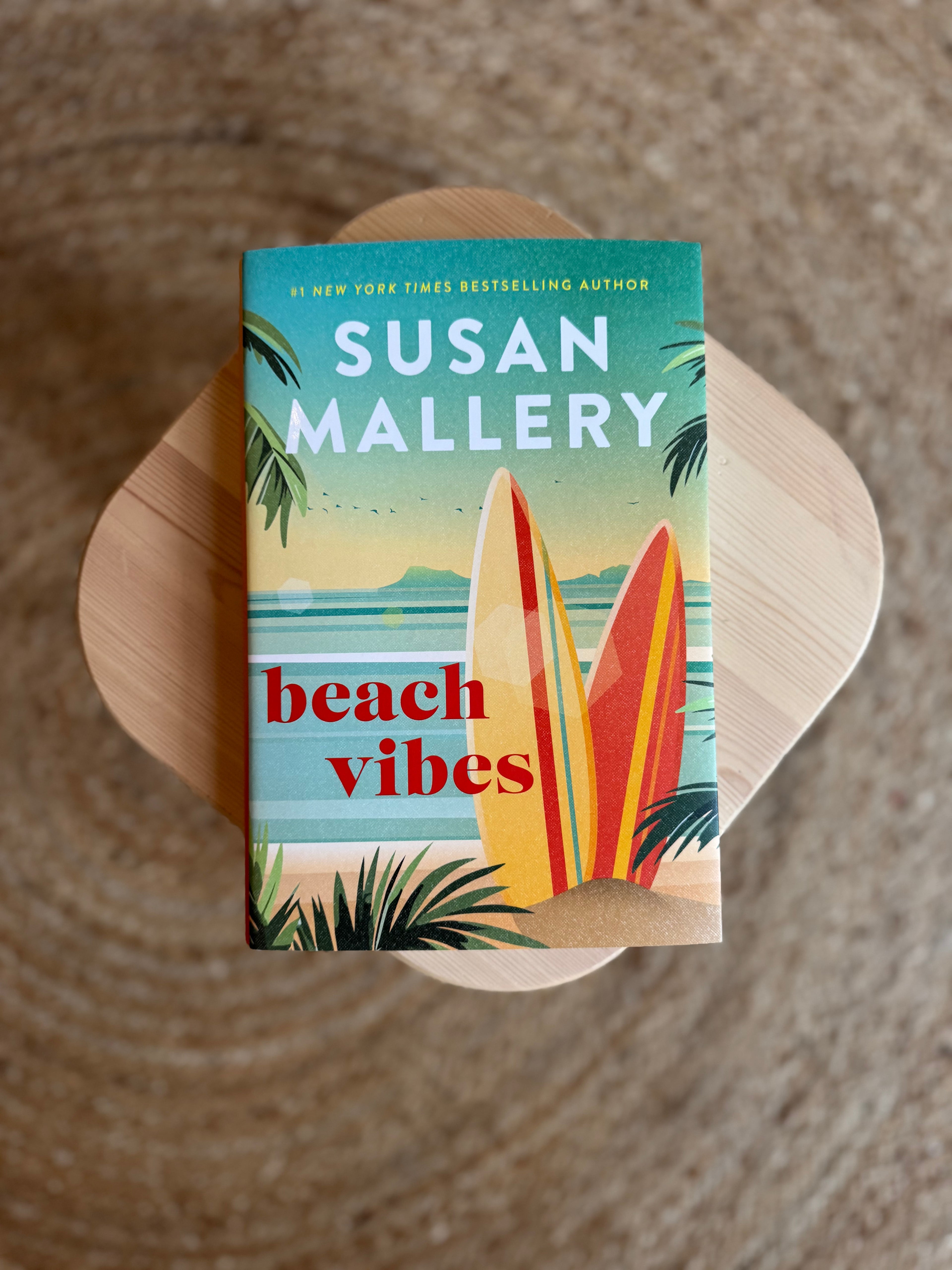 Beach Vibes: The Perfect Summer Beach Read about Found Family, Secrets and Betrayal on the Sun-Kissed Beaches of Malibu