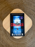 The Coworker by Freida McFadden