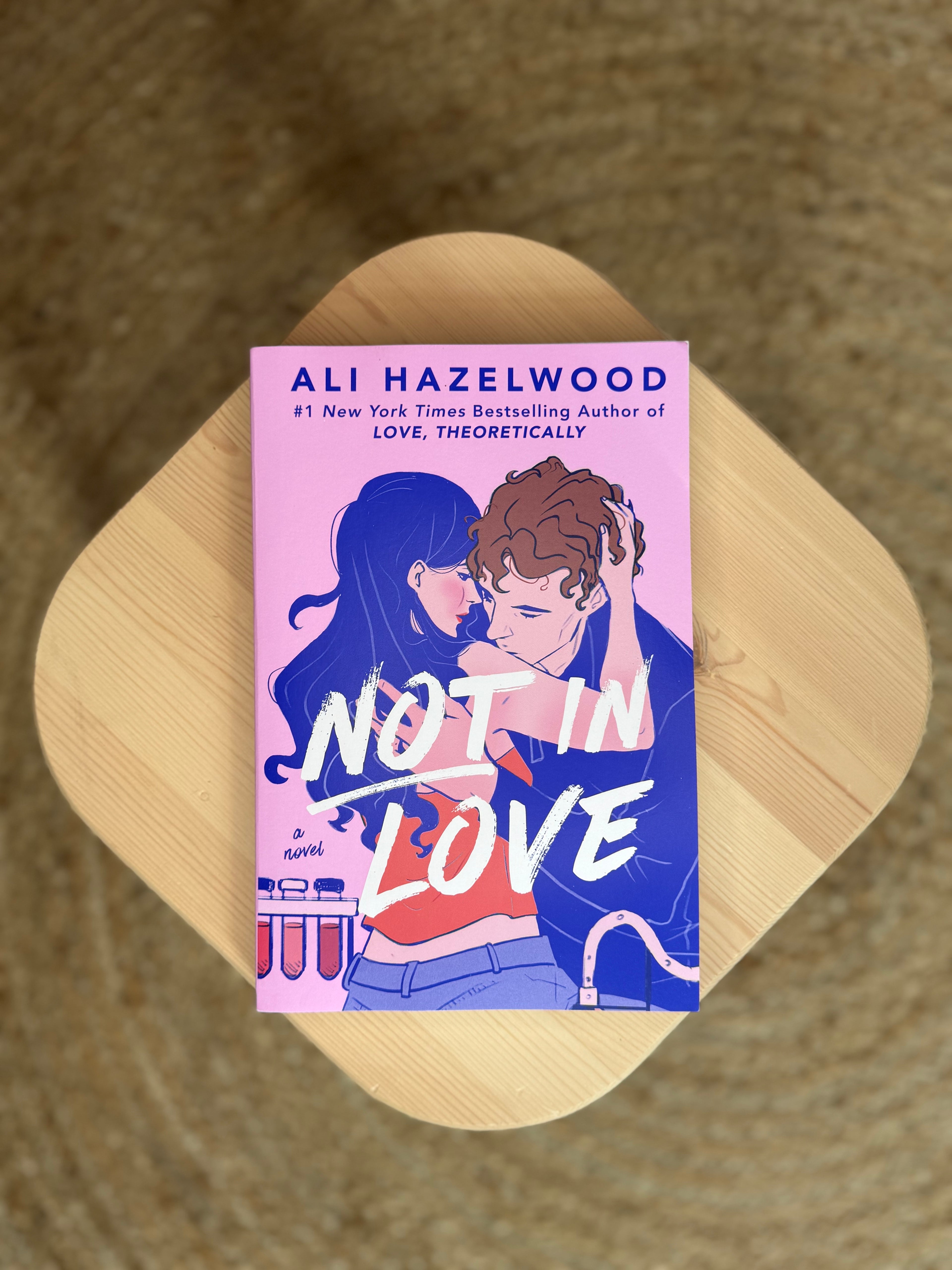 Not in Love by Ali Hazelwood
