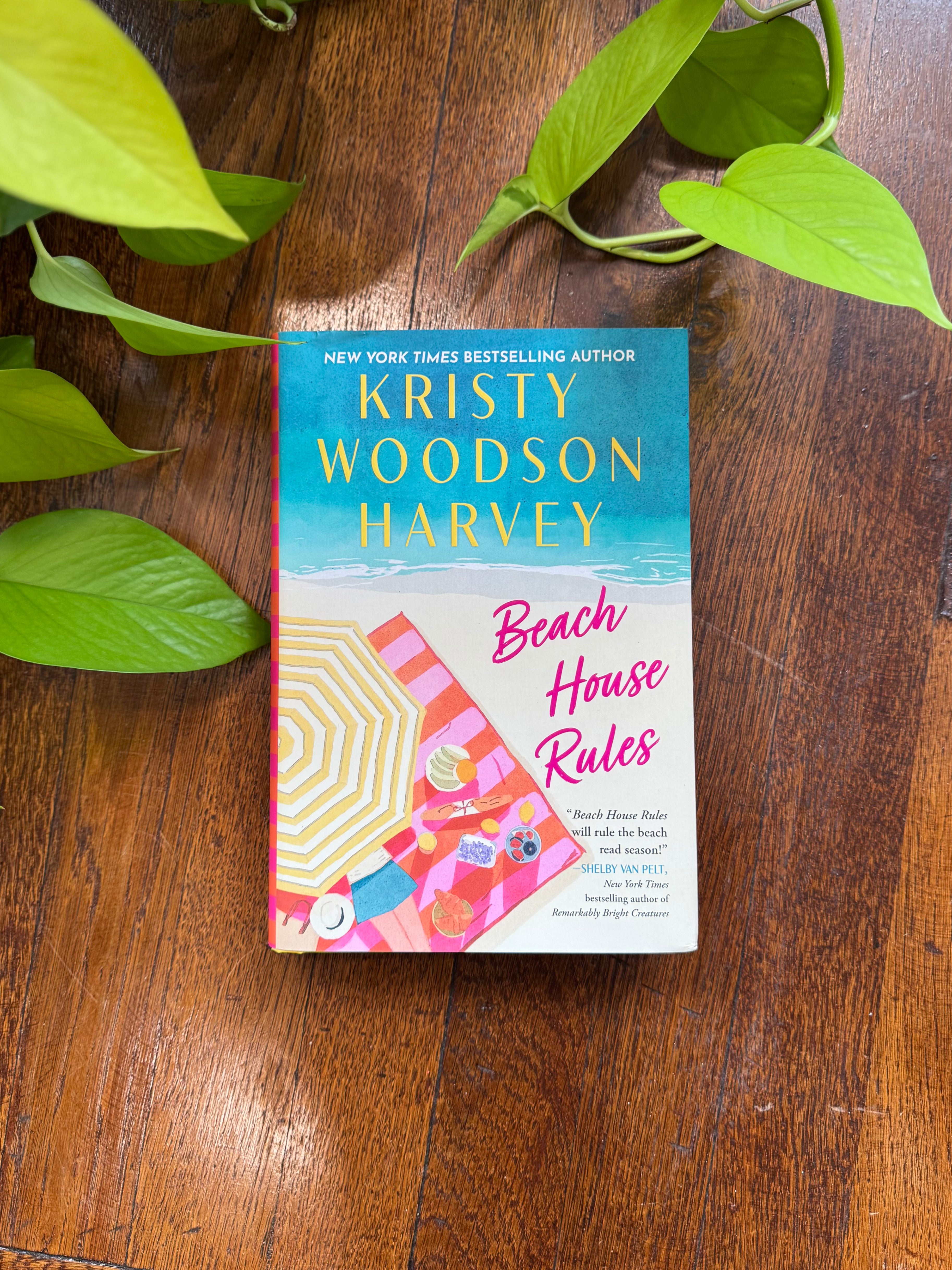 Beach House Rules by Kristy Woodson Harvey