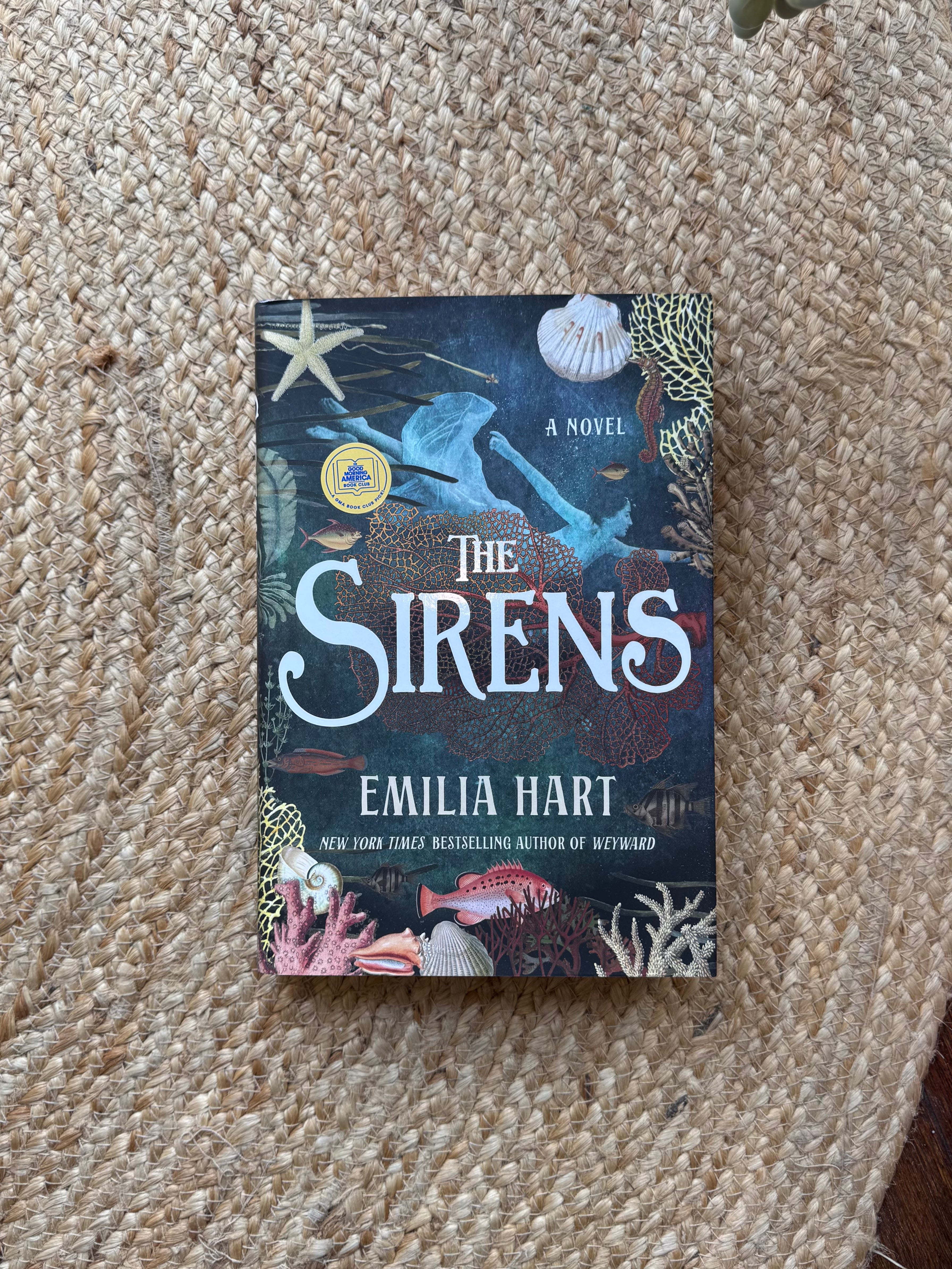 The Sirens: A Novel by Emilia Hart