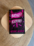 Butcher & Blackbird by Brynne Weaver