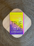 True Love Experiment by Christina Lauren