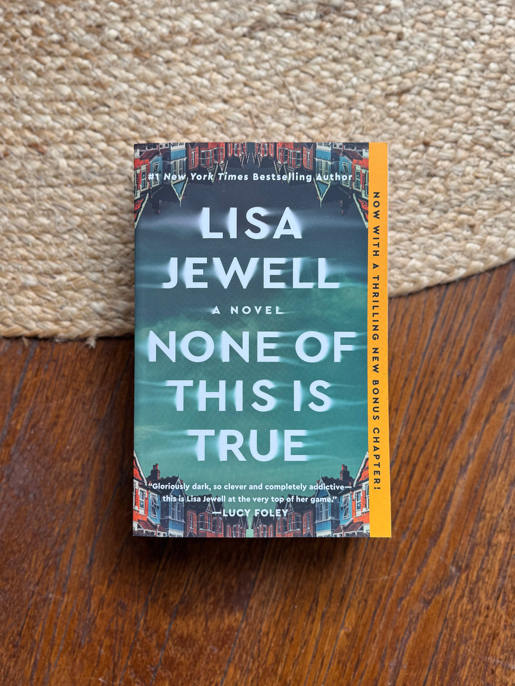None of This Is True: A Novel by Lisa Jewell
