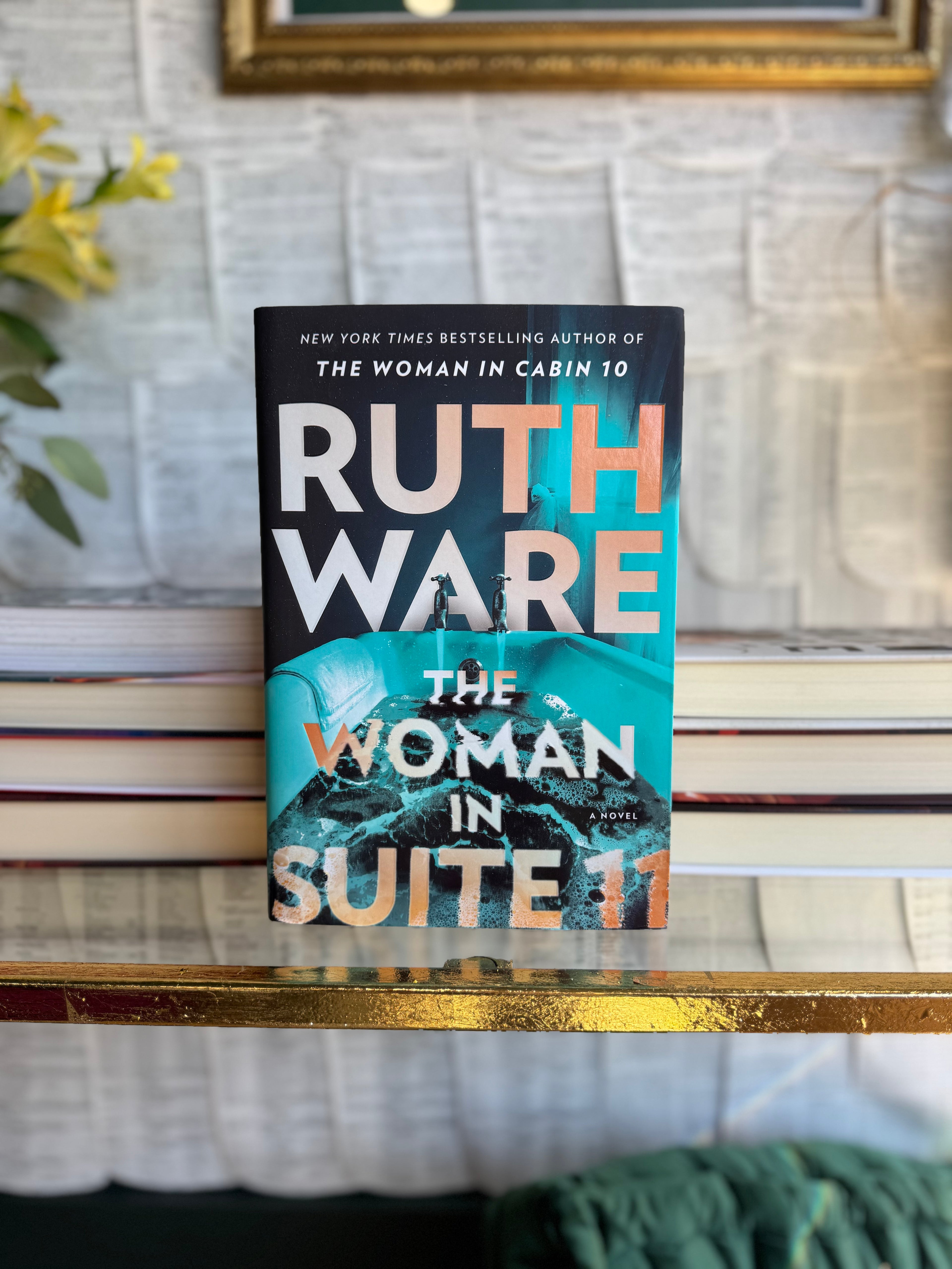 The Woman in Suite 11 by Ruth Ware