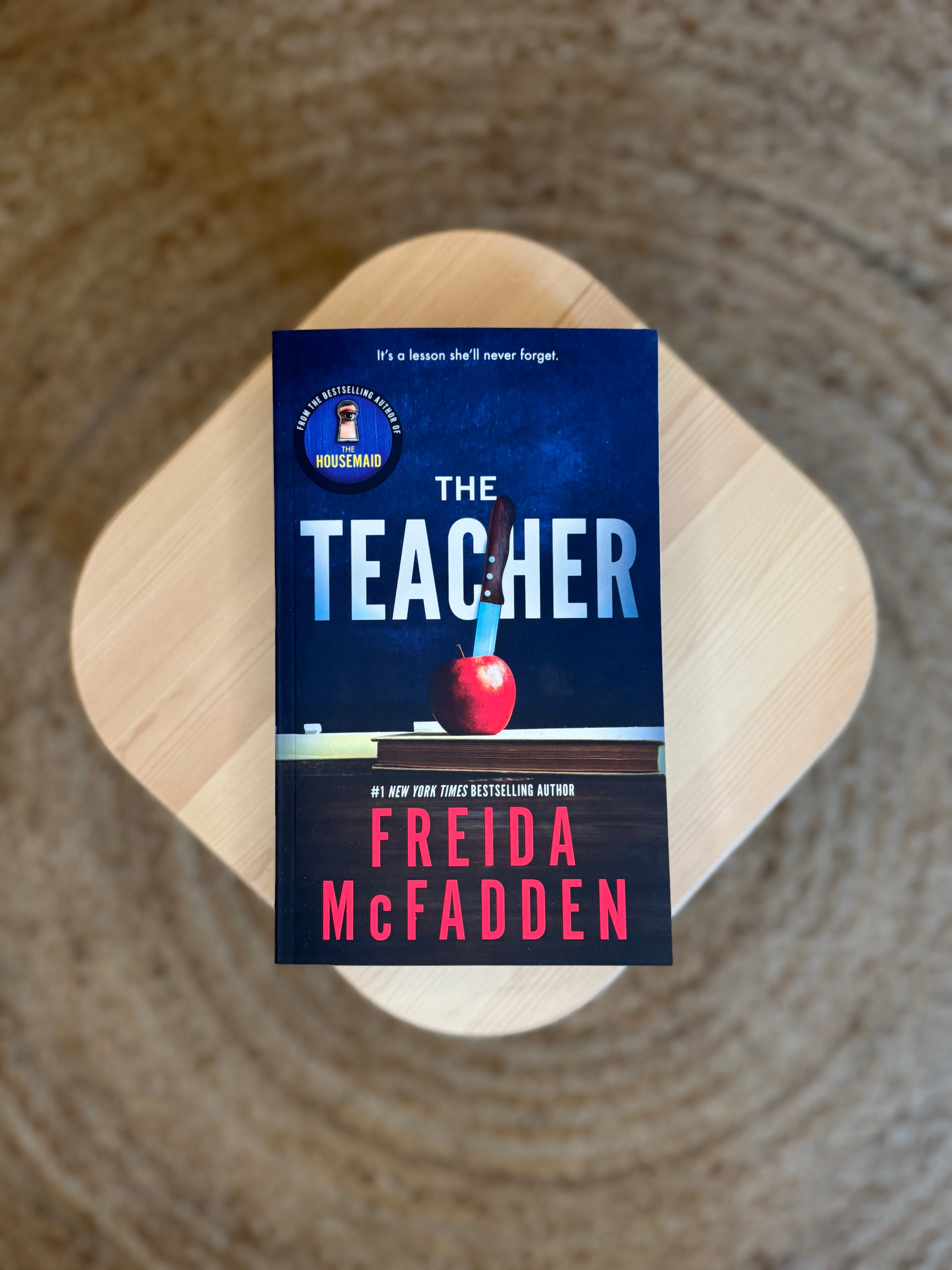 The Teacher by Freida McFadden
