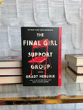 The Final Girl Support Group by Grady Hendrix