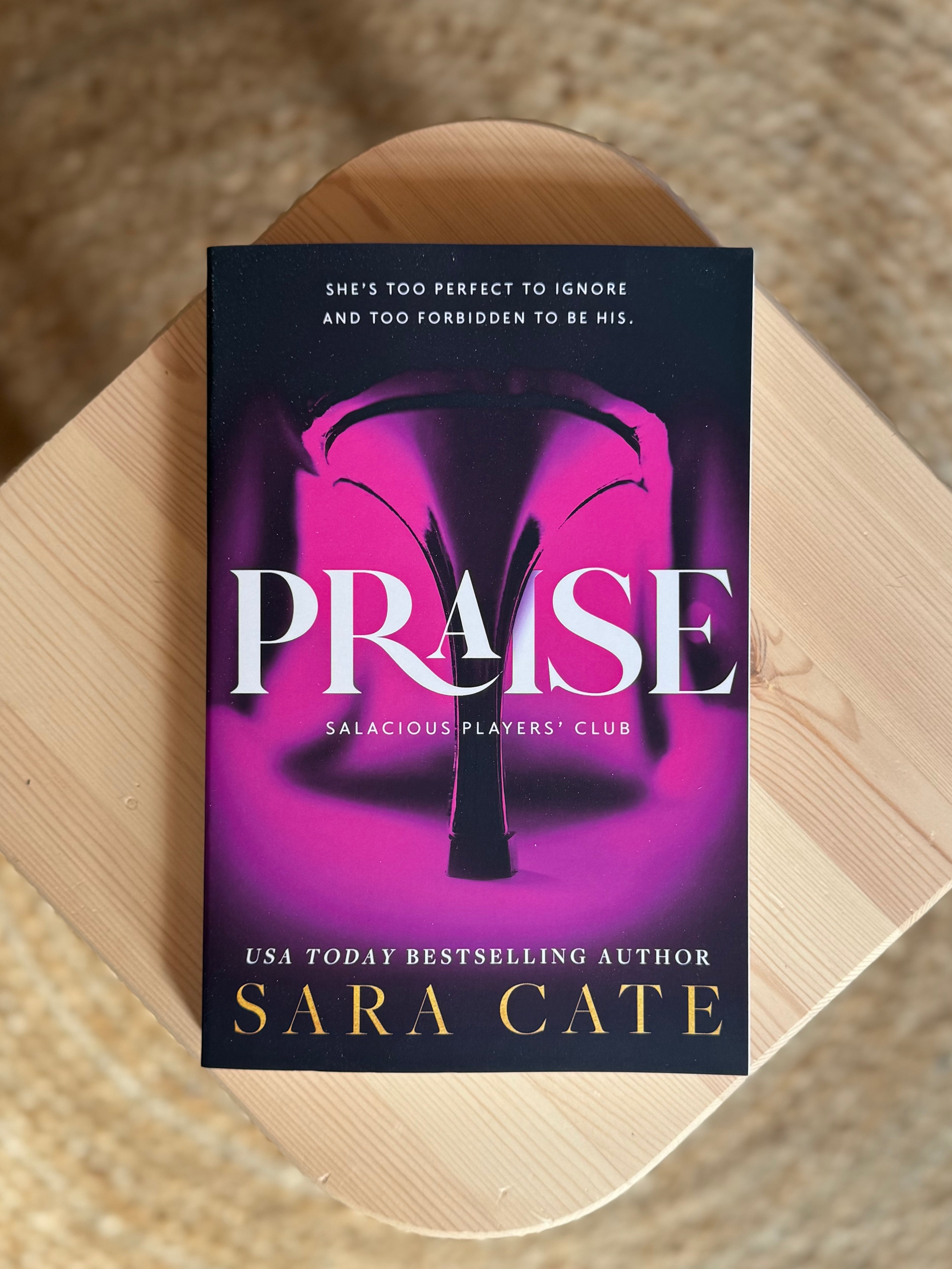 Praise by Sara Cate
