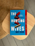 The Hunting Wives by May Cobb