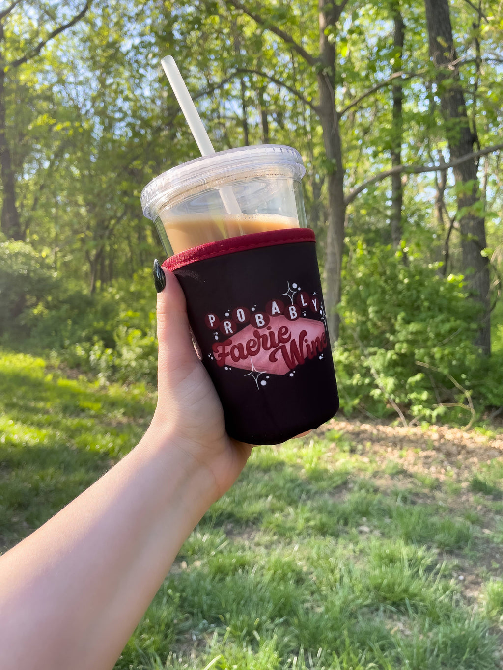 16oz Drink Sleeve | Probably Faerie Wine