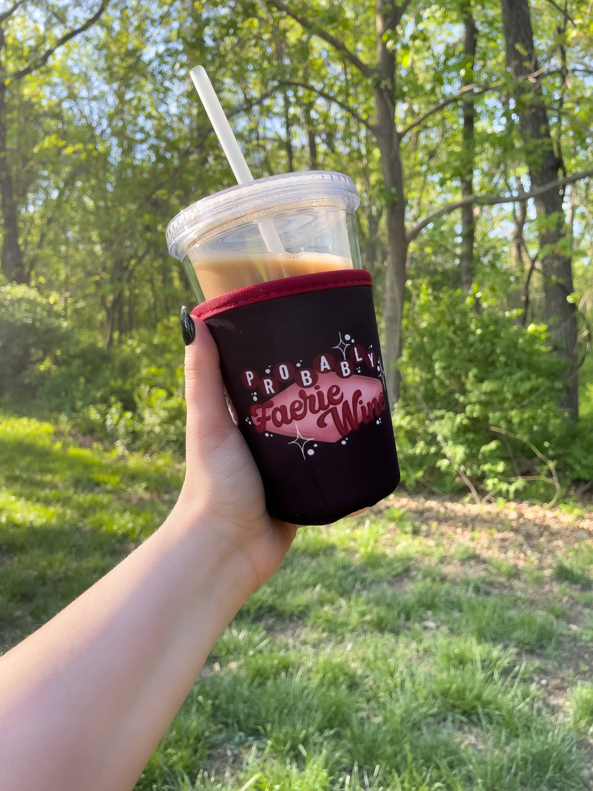 16oz Drink Sleeve | Probably Faerie Wine