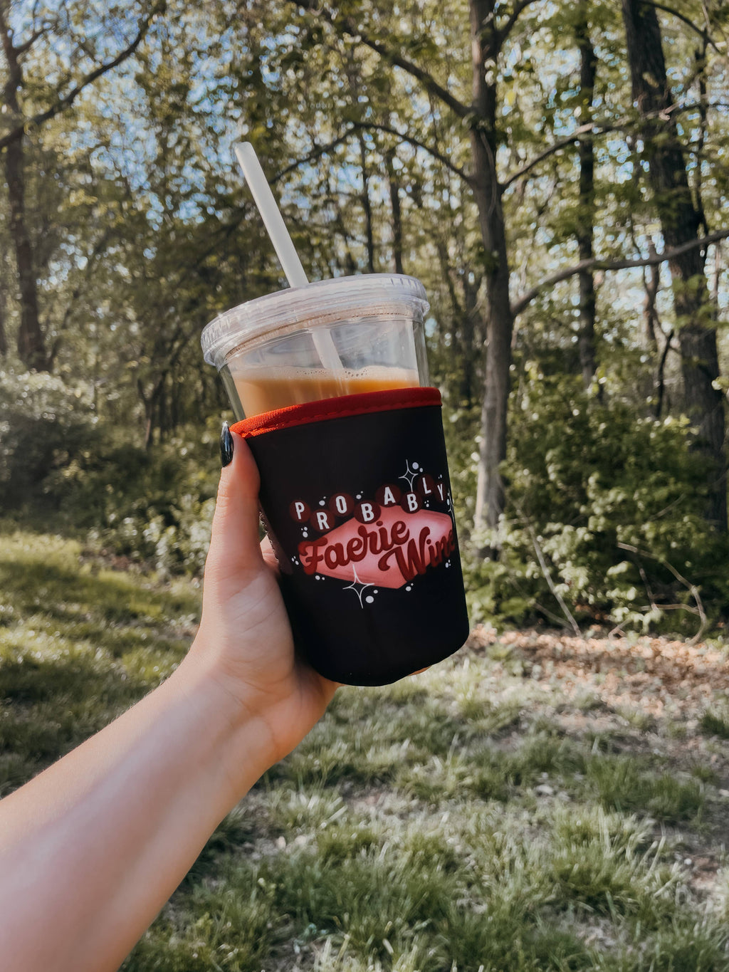 16oz Drink Sleeve | Probably Faerie Wine