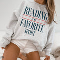 Reading is my Favorite Sport Sweatshirt